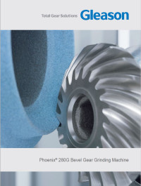 Brochure - Phoenix 280G Bevel Gear Grinding Machine