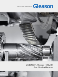 Brochure - ZS(E)150(T), Genesis 130SV(iC) Gear Shaving Machines