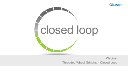 Wälzschleifen - Closed Loop (englisch)